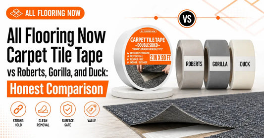 All Flooring Now Carpet Tile Tape vs Roberts, Gorilla, and Duck: Honest Comparison All Flooring Now