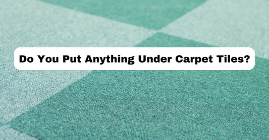 Do You Put Anything Under Carpet Tiles? - All Flooring Now