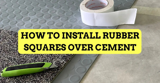 How to Install Rubber Squares Over Cement with Double-Sided Carpet Tape (The Simple Way) - All Flooring Now