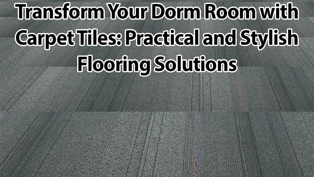 The Best Flooring for Dorm Rooms: Why Carpet Tiles (Installed with Double Sided Carpet Tile Tape) Are a Game-Changer - All Flooring Now