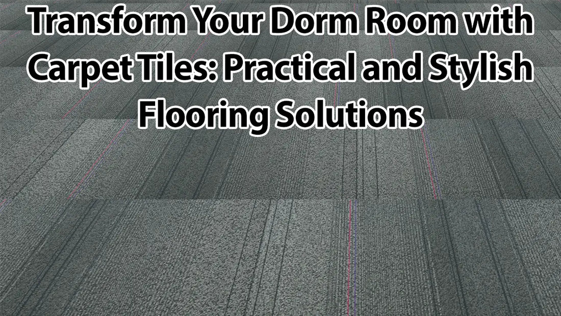 The Best Flooring for Dorm Rooms: Why Carpet Tiles (Installed with Double Sided Carpet Tile Tape) Are a Game-Changer - All Flooring Now