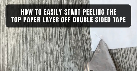 how to easily start peeling the top paper layer off double sided tape