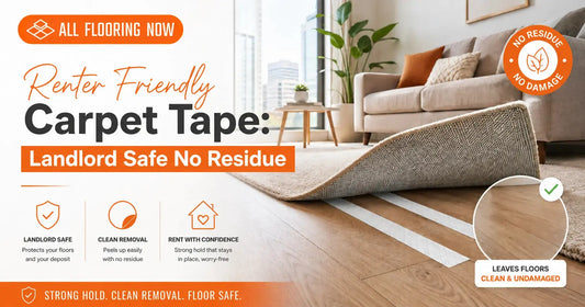 Renter Friendly Carpet Tape: Landlord Safe No Residue All Flooring Now