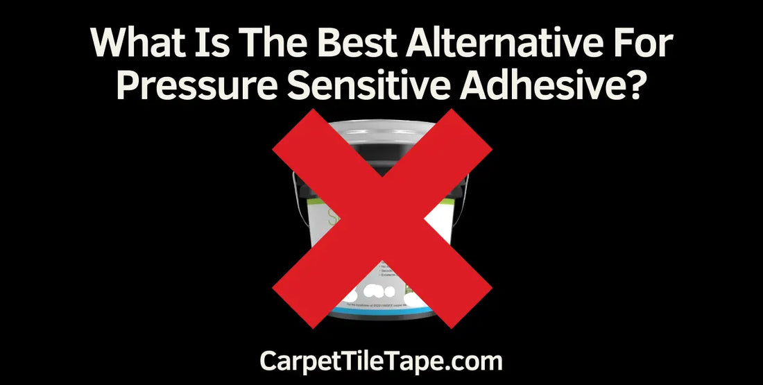 What Is The Best Alternative For Pressure Sensitive Adhesive? All Flooring Now